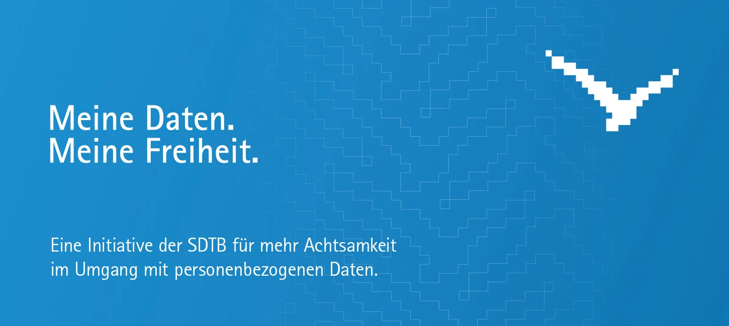 Meine Daten. Meine Freiheit.