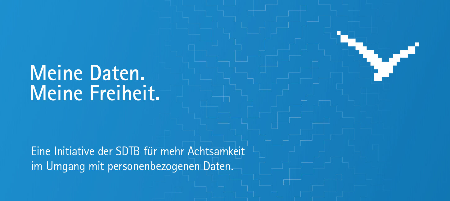 Meine Daten. Meine Freiheit.
